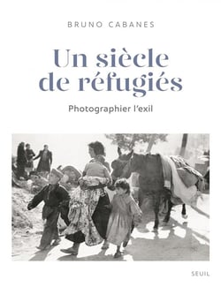Un siècle de réfugiés - photographier l'exil