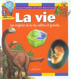 L'aventure de la vie - les origines de la vie - naitre et grandir