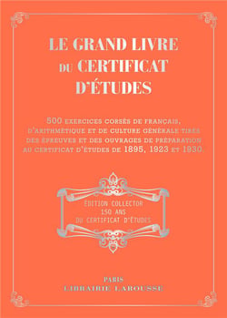 Le grand livre du certificat d'études