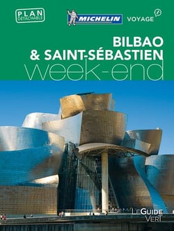 Le guide vert week-end : Bilbao & Saint-Sébastien (édition 2017)