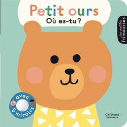Petit ours, où es-tu ? Avec 5 miroirs