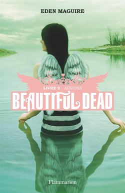 Beautiful Dead T2 - Arizona
