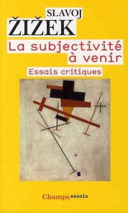 La subjectivité à venir - essais critiques