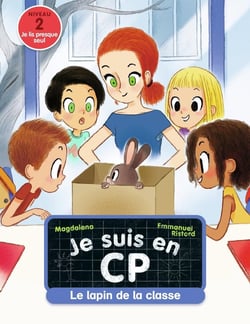Je suis en CP Tome 12 : le lapin de la classe
