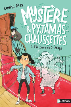 Mystère et pyjamas-chaussettes Tome 1 : l'inconnu du 5e étage