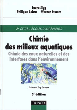 Chimie des milieux aquatiques - chimie des eaux naturelles et des interfaces dans l'environnement