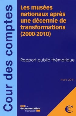 Les musées nationaux après une décennie de transformations (2000-2010)
