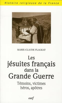 Les Jésuites français dans la Grande Guerre