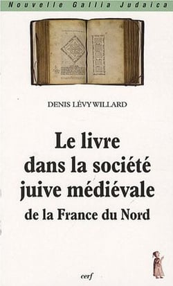 Le Livre dans la société juive médiévale de la France du Nord
