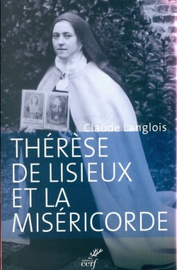 Thérèse de Lisieux et la miséricorde
