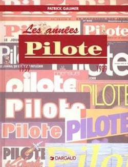 Les annees pilotes