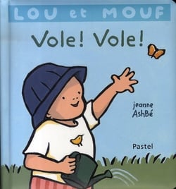 Lou et mouf - vole ! vole !