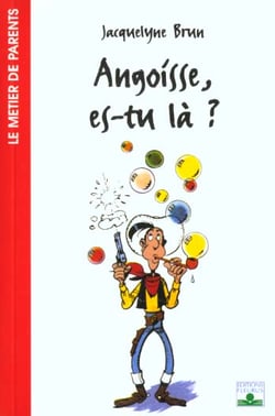 Angoisse, es-tu la ?