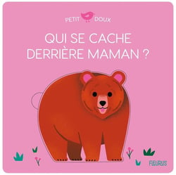 Qui se cache derrière maman ?