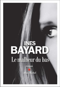 Le malheur du bas