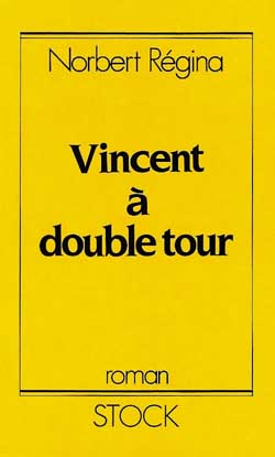 Vincent a double tour