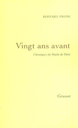 Vingt ans avant : Chroniques du Matin de Paris