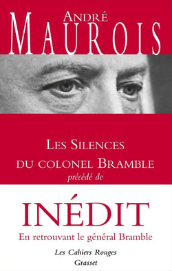 Les silences du Colonel Bramble - en retrouvant le général Bramble