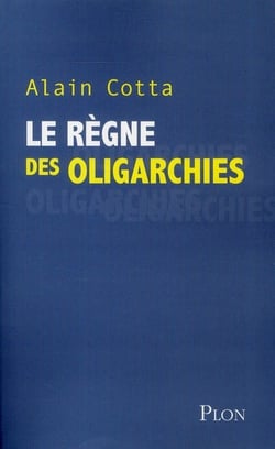 Le regne des oligarchies