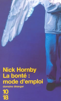La bonte : mode d'emploi