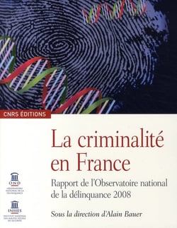 La criminalité en France - rapport de l'Observatoire national de la délinquance 208