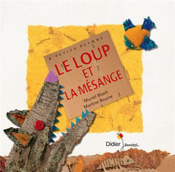 Le loup et la mésange