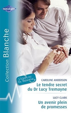 Le tendre secret du Dr Lucy - un avenir plein de promesse