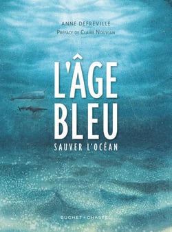 L'âge bleu - sauver l'océan
