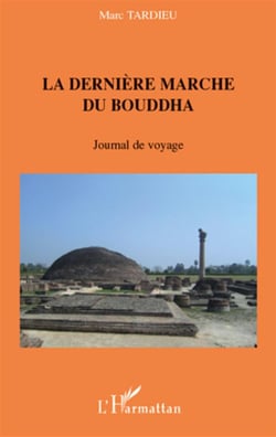 La dernière marche du bouddha - journal de voyage