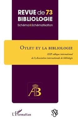 REVUE DE BIBLIOLOGIE n.73 : Otlet et la bibliologie