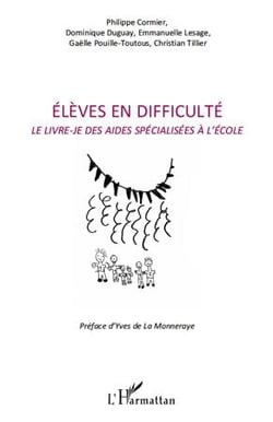 Élèves en difficulté - le livre-je des aides spécialisées à l'école