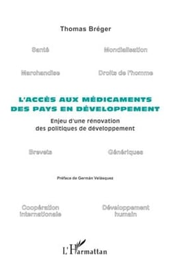 L'accès aux médicaments des pays en développement : enjeu d'une rénovation des politiques de développement