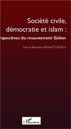 Société civile, démocratie et islam : perspectives du mouvement Gülen