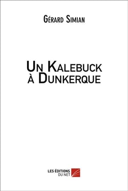Un kalebuck à Dunkerque