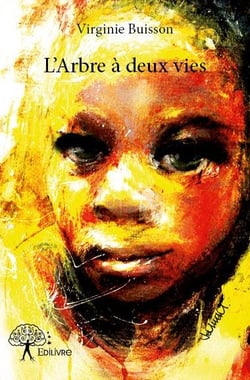 L'arbre à deux vies