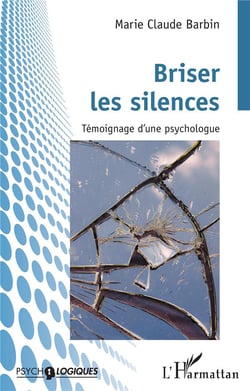 Briser les silences : Témoignage d'une psychologue