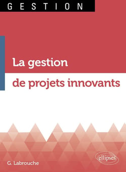 La gestion de projet innovant