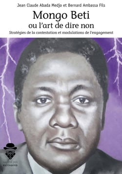 Mongo Beti ou l'art de dire non