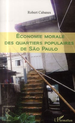 Économie morale des quartiers populaires de Sao Paulo