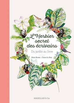 L'herbier secret des écrivains : Du jardin au livre