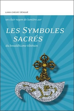 Les Symboles sacrés du bouddhisme tibétain
