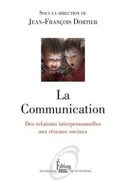 La communication - des relations interpersonnelles aux réseaux sociaux