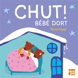 Chut ! bébé dort