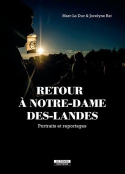 Retour à Notre-Dame-des-Landes