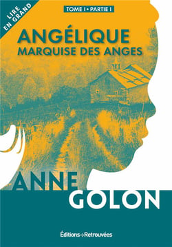 Angélique, marquise des anges : partie 1