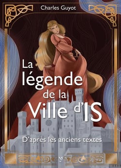 La légende de la Ville d’Is