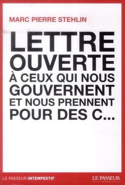 LETTRE OUVERTE A CEUX QUI NOUS GOUVERNENT ET...