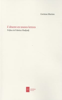 L'absent en toutes lettres
