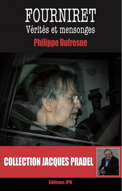 Fourniret : vérités et mensonges