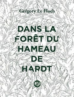 Dans la foret du hameau de hardt